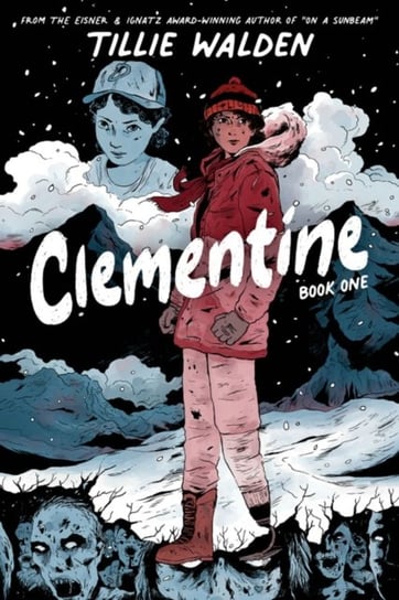 Clementine Book One Tillie Walden