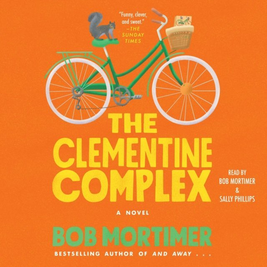 Clementine Complex - audiobook Mortimer Bob