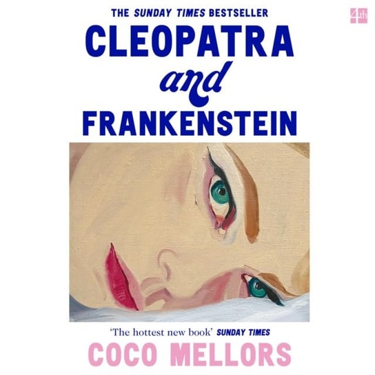 Cleopatra and Frankenstein Coco Mellors