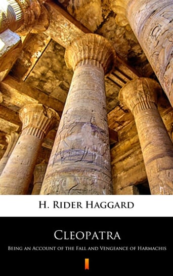 Cleopatra Haggard H. Rider