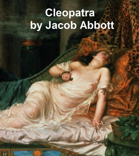 Cleopatra Jacob Abbott