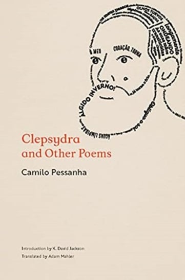 Clepsydra and Other Poems Camilo Pessanha