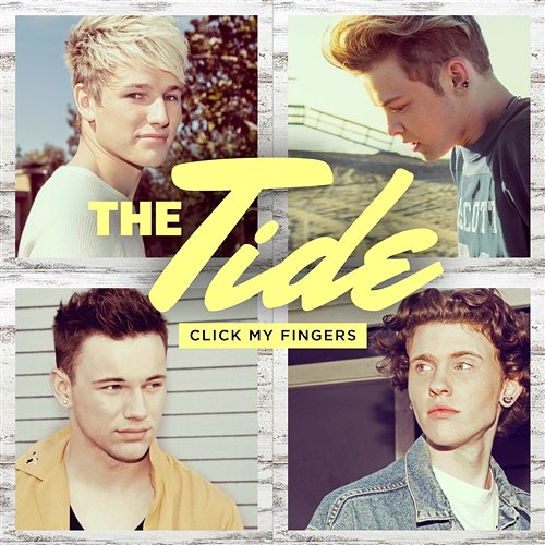 Click My Fingers The Tide