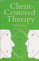 Client Centred Therapy (New Ed) Rogers Carl