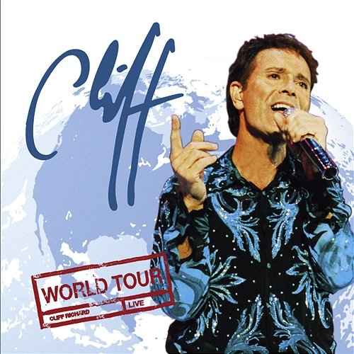 Cliff Richard - The World Tour Cliff Richard