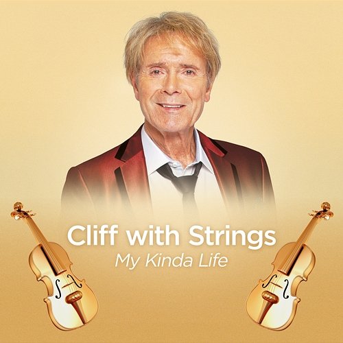 Cliff with Strings - My Kinda Life Cliff Richard
