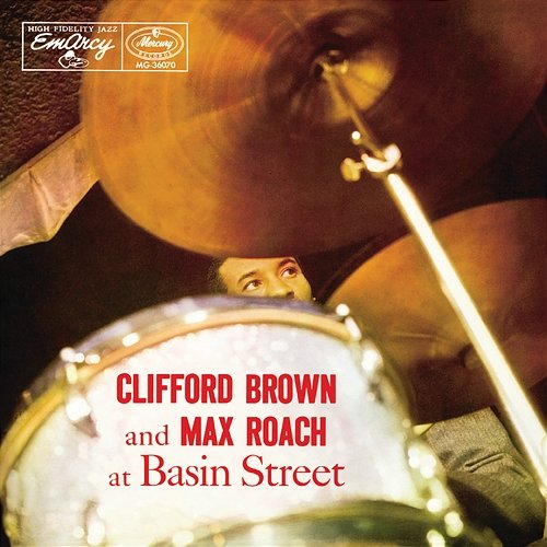 Clifford Brown And Max Roach At Basin Street Clifford Brown, Max Roach