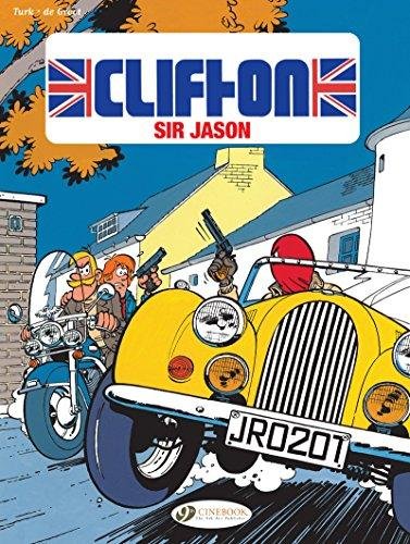Clifton Vol. 8: Sir Jason Groot Bob