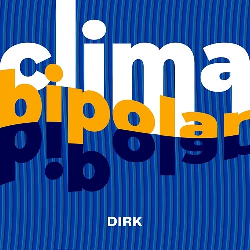 Clima Bipolar Dirk