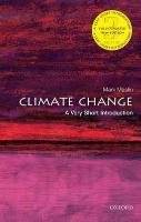 Climate Change: A Very Short Introduction Maslin Mark