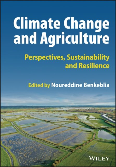 Climate Change and Agriculture: Perspectives, Sustainability and ...