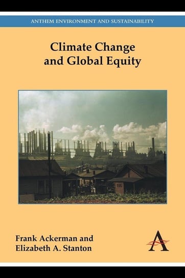 Climate Change and Global Equity Ackerman Frank