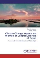 Climate Change Impacts on Women of Central Mid-Hills of Nepal Bhandari Rajendra, Pantha Kalyan