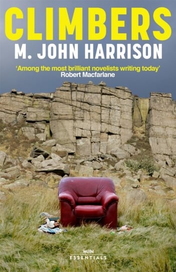 Climbers. With an introduction by Robert Macfarlane Harrison M. John