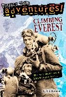 Climbing Everest (Totally True Adventures) Herman Gail, Amatrula Michele