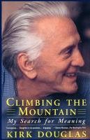 Climbing the Mountain Douglas Kirk