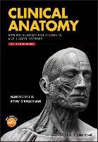 Clinical Anatomy: Applied Anatomy for Students and Junior Doctors Ellis Harold, Mahadevan Vishy