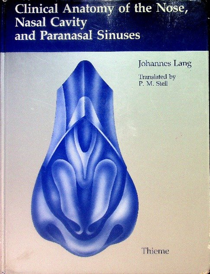 Clinical Anatomy of the Nose, Nasal Cavity and Paranasal Sinuses ...