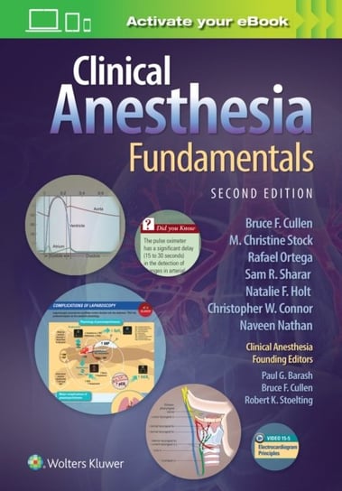 Clinical Anesthesia Fundamentals: Print + Ebook with Multimedia Opracowanie zbiorowe