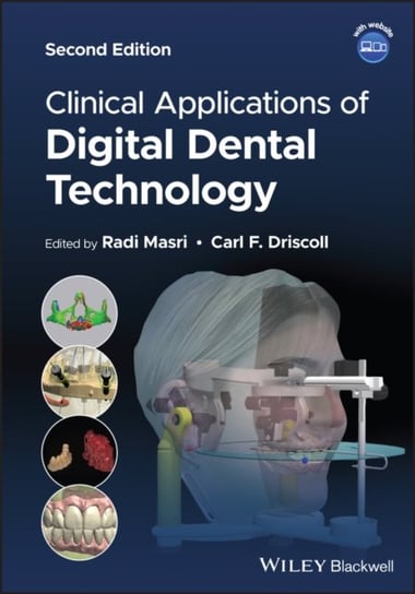 Clinical Applications of Digital Dental Technology Opracowanie zbiorowe