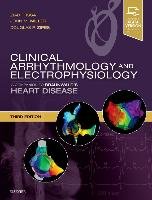 Clinical Arrhythmology and Electrophysiology Issa Ziad, Miller John M., Zipes Douglas P.