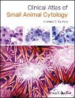 Clinical Atlas of Small Animal Cytology Burton Andrew G.