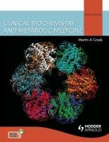 Clinical Biochemistry and Metabolic Medicine, Eighth Edition Crook Martin Andrew