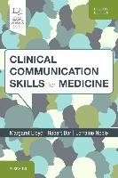 Clinical Communication Skills for Medicine Lloyd Margaret, Bor Robert, Noble Lorraine M.