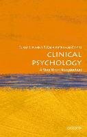 Clinical Psychology: A Very Short Introduction Llewelyn Susan, Aafjes-Van Doorn Katie