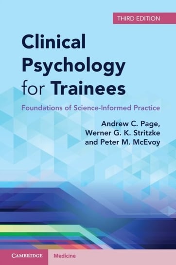 Clinical Psychology for Trainees: Foundations of Science-Informed Practice Opracowanie zbiorowe