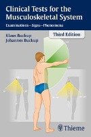 Clinical Tests for the Musculoskeletal System Buckup Johannes