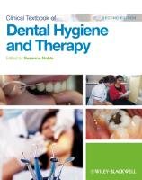 Clinical Textbook of Dental Hygiene and Therapy Noble Suzanne