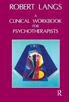 Clinical Workbook for Psychotherapists Langs Robert