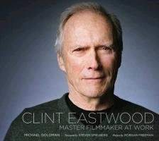 Clint Eastwood Goldman Michael