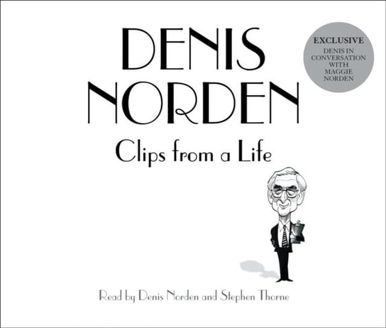 Clips From A Life Nicholl Kati, Norden Denis
