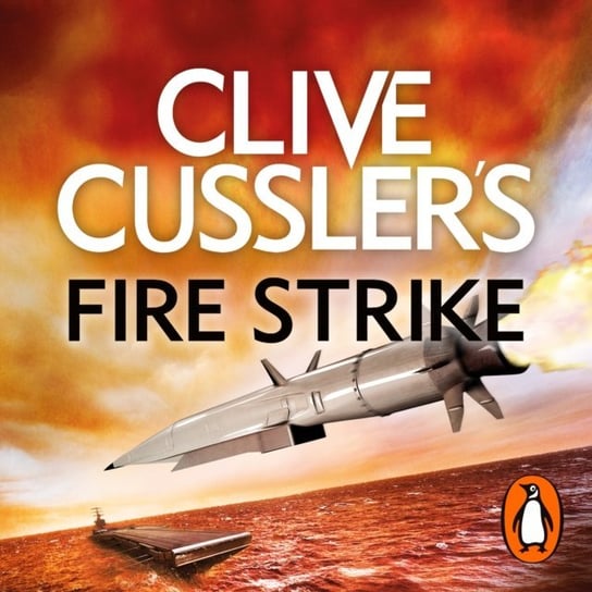 Clive Cussler's Fire Strike Maden Mike