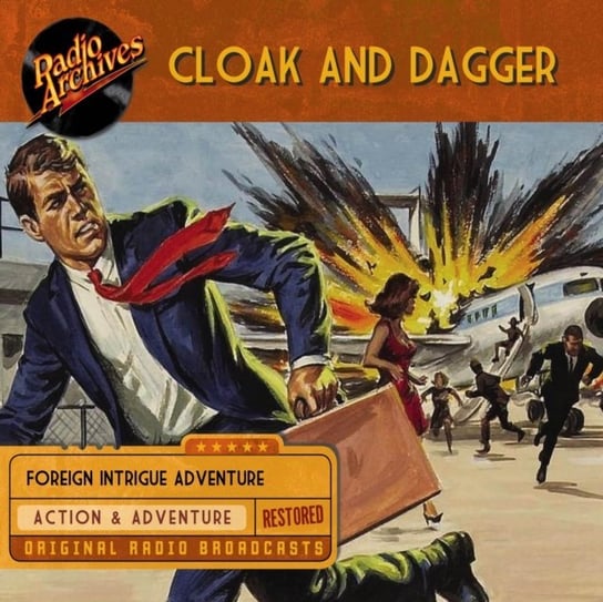 Cloak and Dagger Raymond Edward Johnson