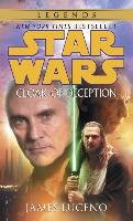 Cloak of Deception: Star Wars Legends Luceno James