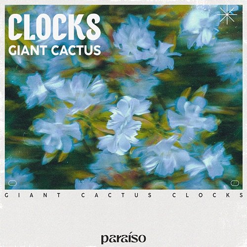 Clocks giant cactus