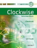 Clockwise Intermediate. Class Book Forsyth Will