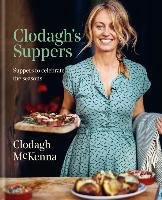 Clodagh's Suppers Clodagh Mckenna