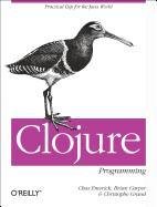 Clojure Programming Emerick Chas