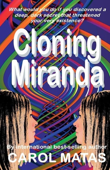 Cloning Miranda Matas Carol
