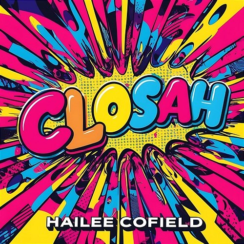 Closah Hailee Cofield