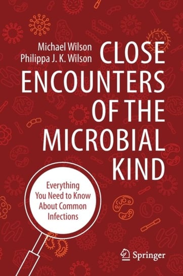 Close Encounters Of The Microbial Kind: Everything You Need To Know ...