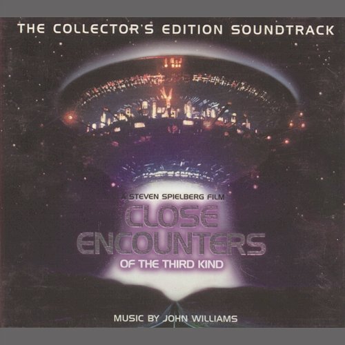 Close Encounters Of The Third Kind John Williams