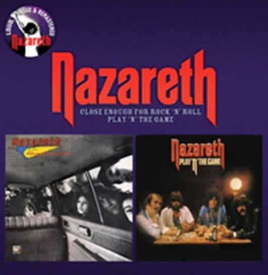Close Enough For Rock'n'Roll Play'N'The Game Nazareth