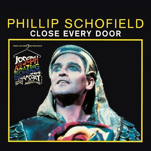 Close Every Door Andrew Lloyd Webber, Phillip Schofield, "Joseph And The Amazing Technicolor Dreamcoat" 1992 London Cast