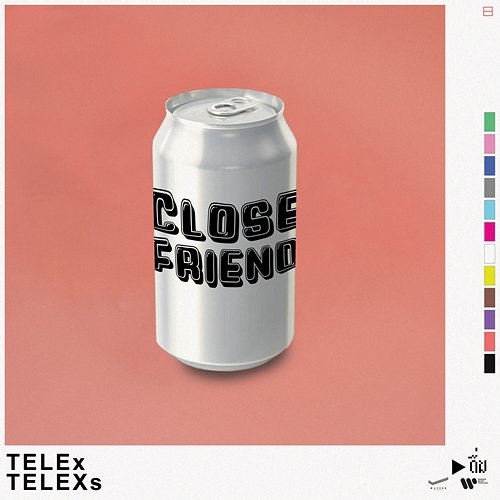 Close Friend Telex Telexs