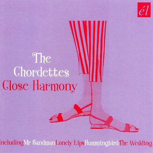 Close Harmony The Chordettes